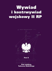 Wywiad i kontrwywiad wojskowy II RP Tom X - Dubicki Tadeusz | mała okładka