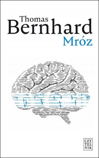 Mróz - Thomas Bernhard | mała okładka