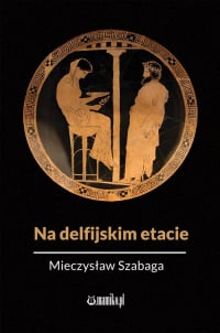 Na delfijskim etacie - Mieczysław Szabaga | mała okładka