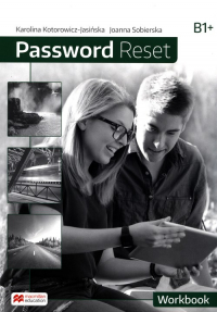 Password Reset B1 Workbook - Kotorowicz-Jasińska Karolina, Sobierska Joanna | mała okładka