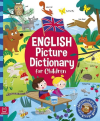English Picture Dictionary for Children  Aktywizujący słownik obrazkowy - Katarzyna Łanocha | mała okładka
