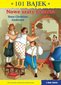 Nowe szaty Cesarza - Hans Christian Andersen | mała okładka