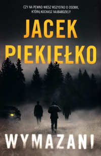 Wymazani - Jacek Piekiełko | mała okładka