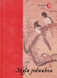 Mgła jedwabna Wybór poezji koreańskiej XX wieku - Dongju Yun, Jeongju Seo, Soweol Kim | mała okładka