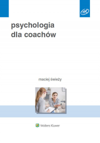 Psychologia dla coachów - Maciej Świeży | mała okładka