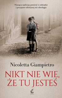 Nikt nie wie że tu jesteś - Nicoletta Giampietro | mała okładka