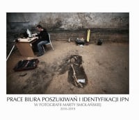 Prace Biura Poszukiwań i Identyfikacji IPN w fotografii Marty Smolańskiej 2016-2019 - Marta Brzozowska-Smolańska | mała okładka