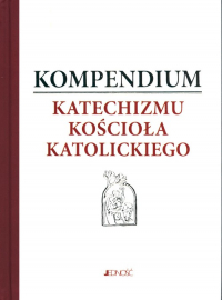 Kompendium Katechizmu Kościoła Katolickiego Pamiątka bierzmowania -  | mała okładka