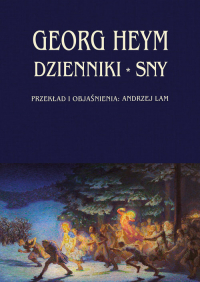 Dzienniki Sny - Georg Heym | mała okładka