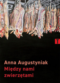 Między nami zwierzętami - Anna Augustyniak | mała okładka