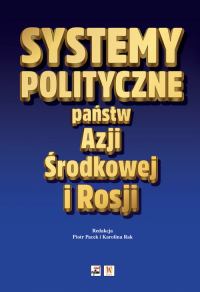 Systemy polityczne państw Azji Środkowej i Rosji -  | mała okładka