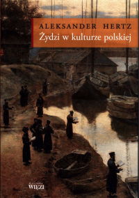 Żydzi w kulturze polskiej - Aleksander Hertz | mała okładka