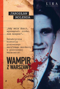 Wampir z Warszawy - Jarosław Molenda | mała okładka