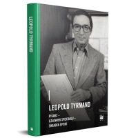 Leopold Tyrmand pisarz- człowiek spektaklu - świadek epoki - Praca zbiorowa | mała okładka