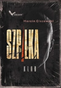 To ja, Szpilka. Klub - Marcin Ciszewski | mała okładka