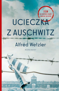 Ucieczka z Auschwitz - Alfred Wetzler | mała okładka
