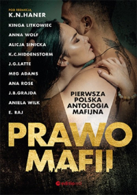 Prawo mafii Pierwsza polska antologia mafijna - Praca zbiorowa | mała okładka