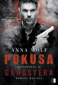 Pokusa Gangstera - Wolf Anna | mała okładka
