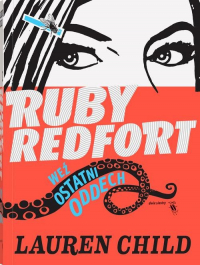 Ruby Redfort Weź ostatni oddech - Lauren Child | mała okładka