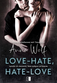 Love-Hate, hate-love - Anna Wolf | mała okładka