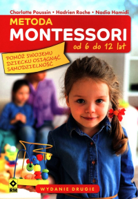 Metoda Montessori od 6 do 12 lat - Hamidi Nadia, Roche Hadrien | mała okładka