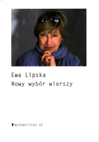 Nowy wybór wierszy - Ewa Lipska | mała okładka