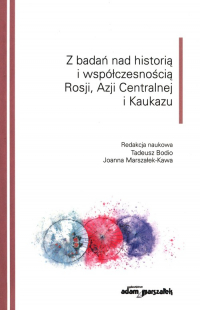 Z badań nad historią i współczesnością Rosji Azji Centralnej i Kaukazu -  | mała okładka