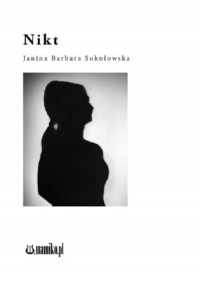Nikt - Sokołowska Janina Barbara | mała okładka