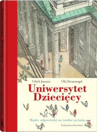 Uniwersytet Dziecięcy - Janssen Urlich, Ulla Steuernagel | mała okładka