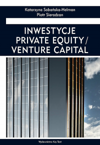 Inwestycje private equity/venture capital - Sieradzan Piotr, Sobańska-Helman Katarzyna | mała okładka
