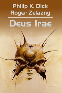 Deus Irae - Philip K. Dick, Robert Zelazny, Wojciech Siudmak | mała okładka