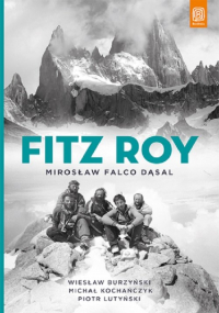 Fitz Roy - Dąsal Mirosław Falco, Burzyński Wiesław, Kochańczyk Michał, Lutyński Piotr | mała okładka