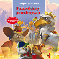 Prawdziwy patriotyzm - Wacławik Justyna | mała okładka