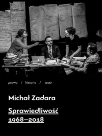 Sprawiedliwość 1968-2018 - Michał Zadara | mała okładka