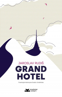 Grandhotel - Jaroslav Rudis | mała okładka