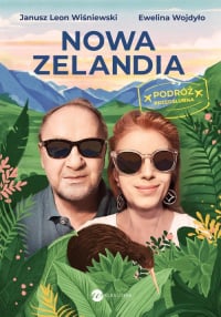 Nowa Zelandia Podróż przedślubna - Janusz Leon Wiśniewski, Wojdyło Ewelina | mała okładka