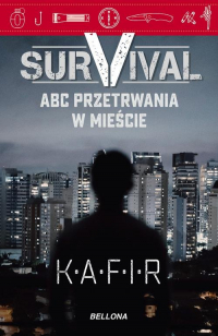 Survival ABC przetrwania w mieście - Kafir | mała okładka