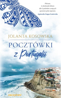 Pocztówki z Portugalii - Jolanta  Kosowska | mała okładka