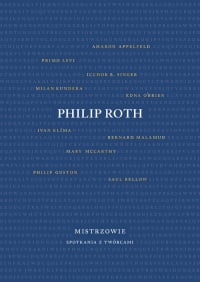 Mistrzowie Spotkania z twórcami - Philip Roth | mała okładka