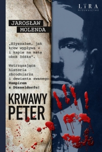 Krwawy Peter
 - Jarosław Molenda | mała okładka