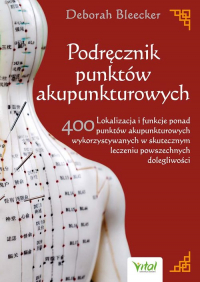 Podręcznik punktów akupunkturowych - Deborah Bleecker | mała okładka