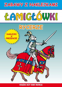 Łamigłówki Rycerze - Guzowska Beata; Tonder Krzysztof | mała okładka