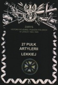 27 Pułk Artylerii Lekkiej - Zarzycki Piotr | mała okładka