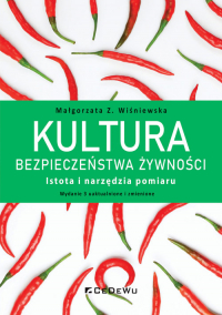 Kultura bezpieczeństwa żywności Istota i narzędzia pomiaru - Małgorzata Wiśniewska | mała okładka