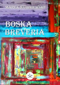 Boska Breveria - Marek Skibniewski | mała okładka