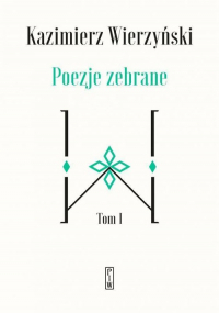 Poezje zebrane Tom 1-2 - Kazimierz Wierzyński | mała okładka