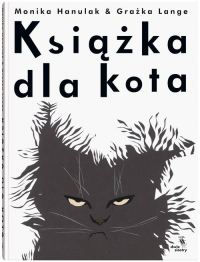 Książka dla kota - Hanulak Monika, Lange Grażka | mała okładka