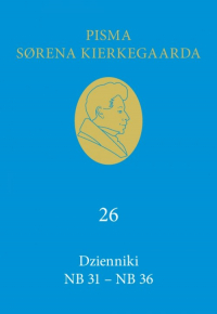 Dzienniki NB 31-NB 36 (26) - Soren  Kierkegaard | mała okładka