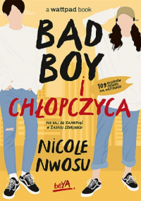 Bad boy i chłopczyca - Nicole Nwosu | mała okładka