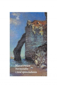 Normandia i inne opowiadania - Marcel Proust | mała okładka